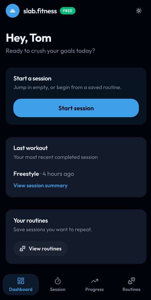 Slab dashboard in dark mode with start session, last workout, and saved routines